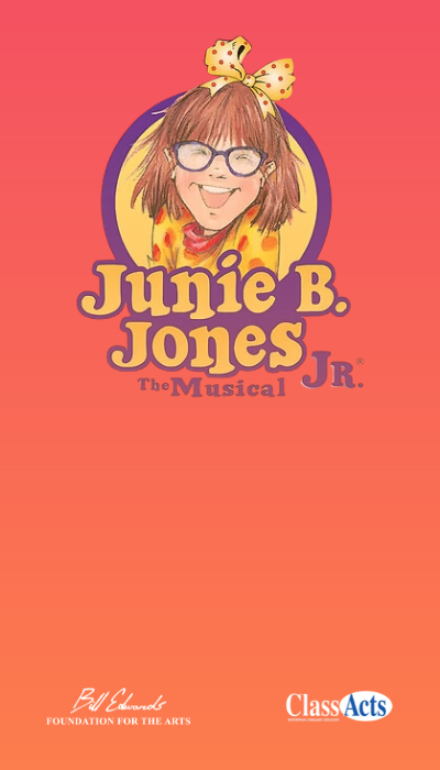 JUNIE B. JONES THE MUSICAL JR.