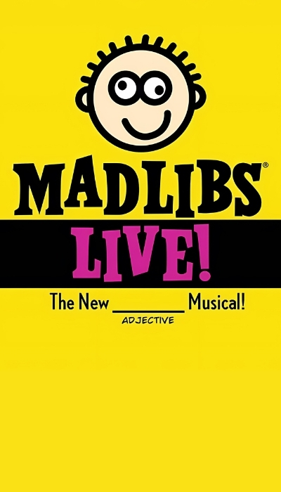 MAD LIBS LIVE!