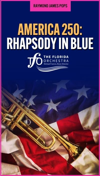 AMERICA 250: RHAPSODY IN BLUE