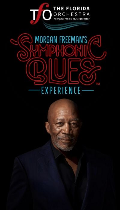 MORGAN FREEMAN'S SYMPHONIC BLUES EXPERIENCE