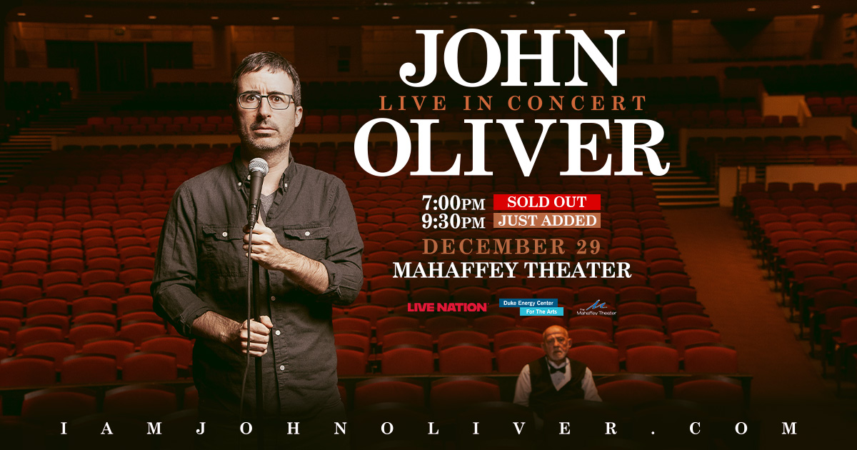 Static_Social-Facebook_1200x630_JohnOliver_2026_Regional_DukeEnergyCenterfortheArts-MahaffeyTheater_1229